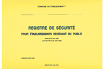 Registre de s&eacute;curit&eacute; pour &eacute;tablissement recevant du public