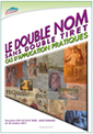 Guide du double nom sans double tiret