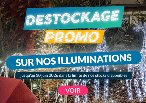 PROMO ET DESTOCAGE ILLUMINATIONS